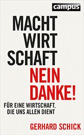 Buchcover: Machtwirtschaft - nein danke!